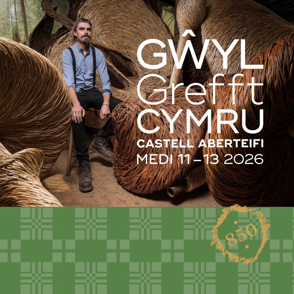 GŴYL GREFFT CYMRU – Digwyddiad dros dridiau 11 /12 /13 Medi